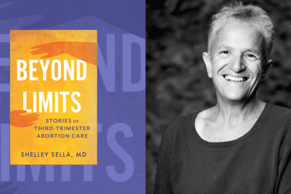 A Doctor’s Impassioned Defense of Later Abortions … from Mother Jones Madison Pauly