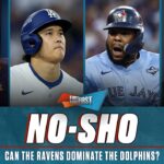 Brou expects a Ravens ROMP vs. Dolphins, Blue Jays ‘are better’ than Dodgers? | FIRST THINGS FIRST … from Fox sports